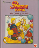 Golden Books: Princess Power Queen of the Ball (MOTU , Mattel)